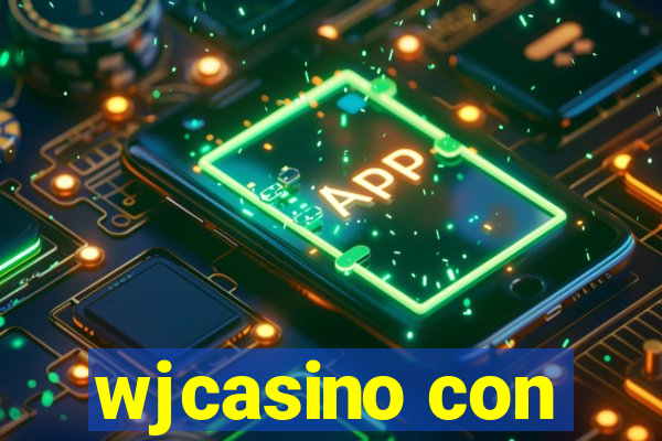 wjcasino con